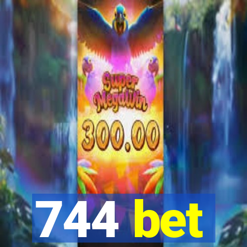 744 bet